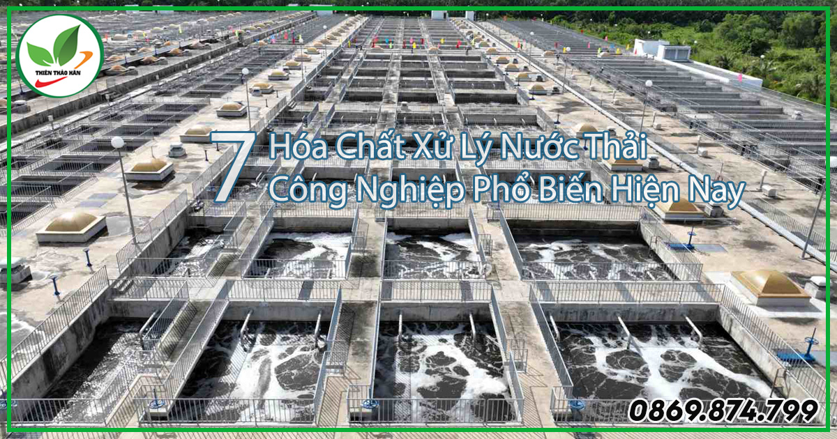 các loại hóa chất xử lý nước thải công nghiệp tốt hiện nay
