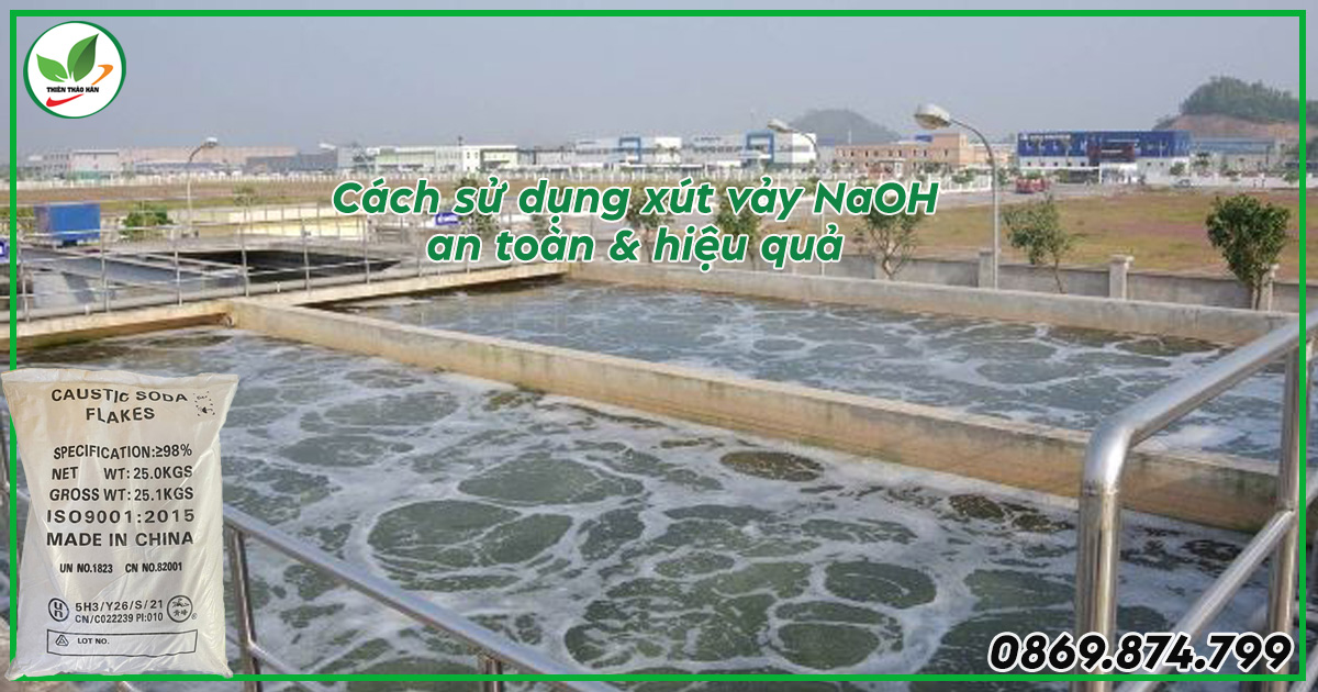 cách dùng naoh xút vảy