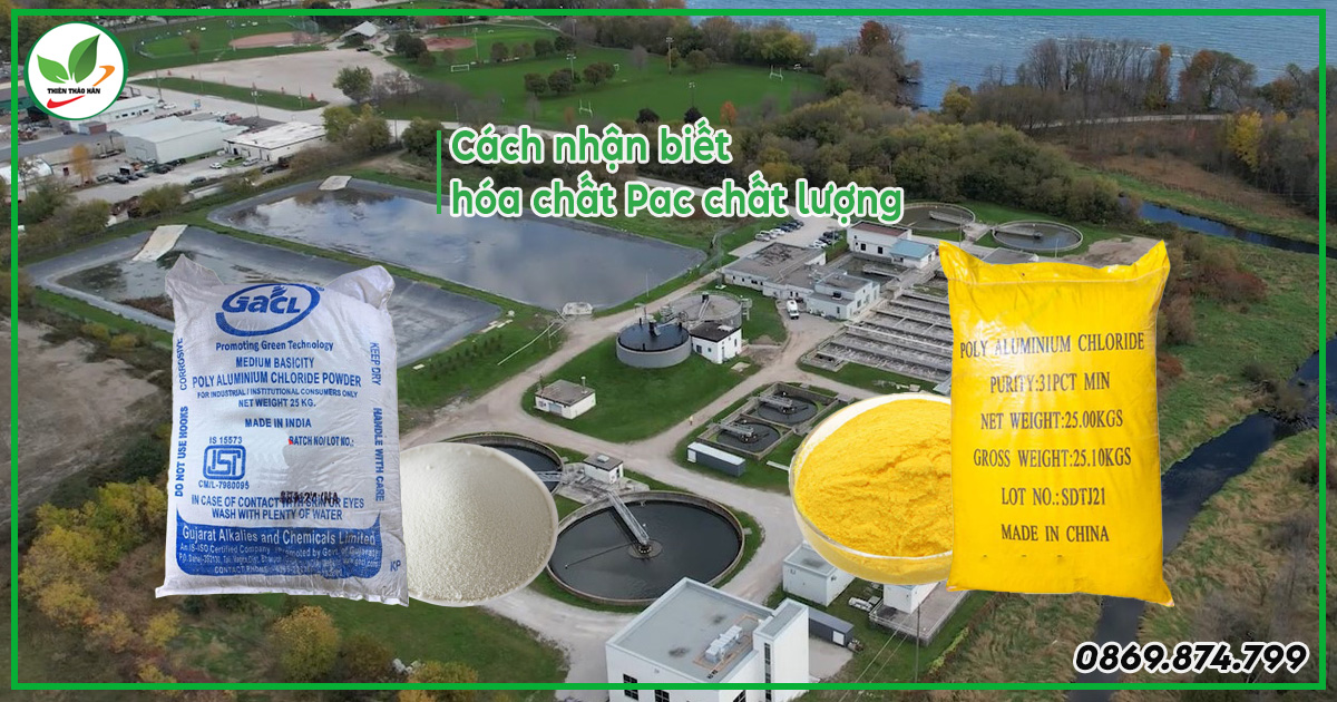 Cách nhận biết hóa chất pac chất lượng