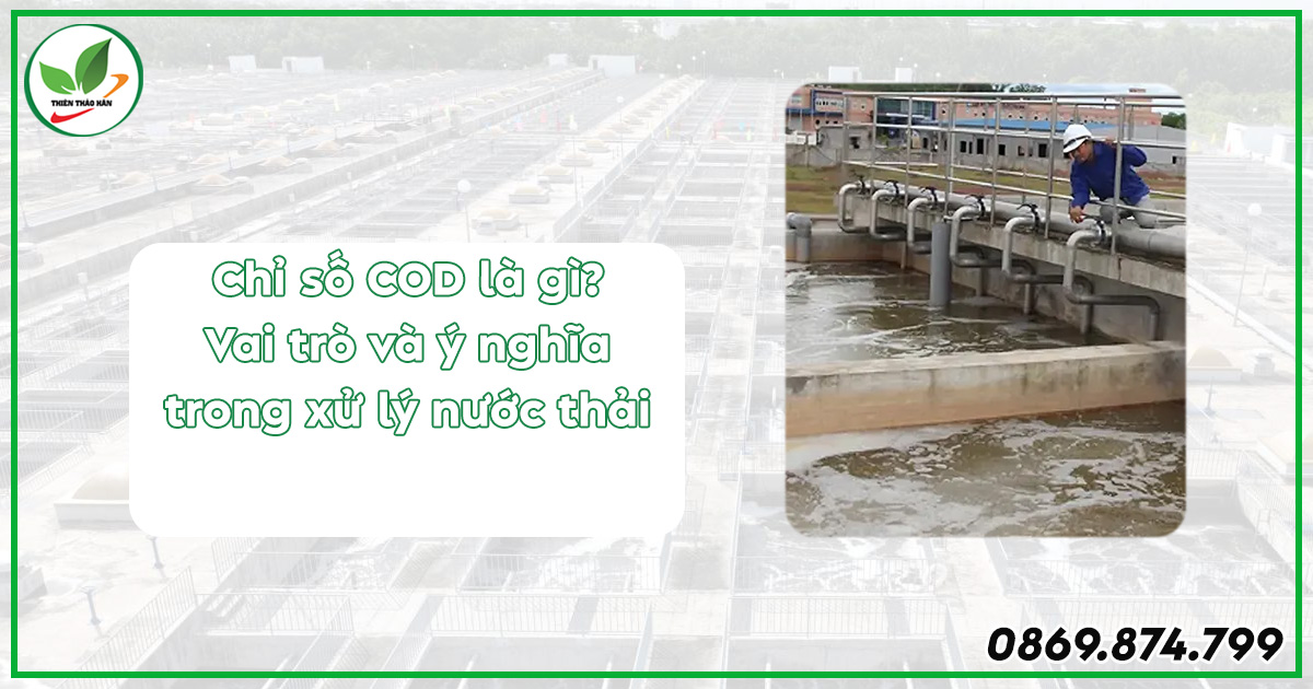 Chỉ số cod trong xử lý nước Thải