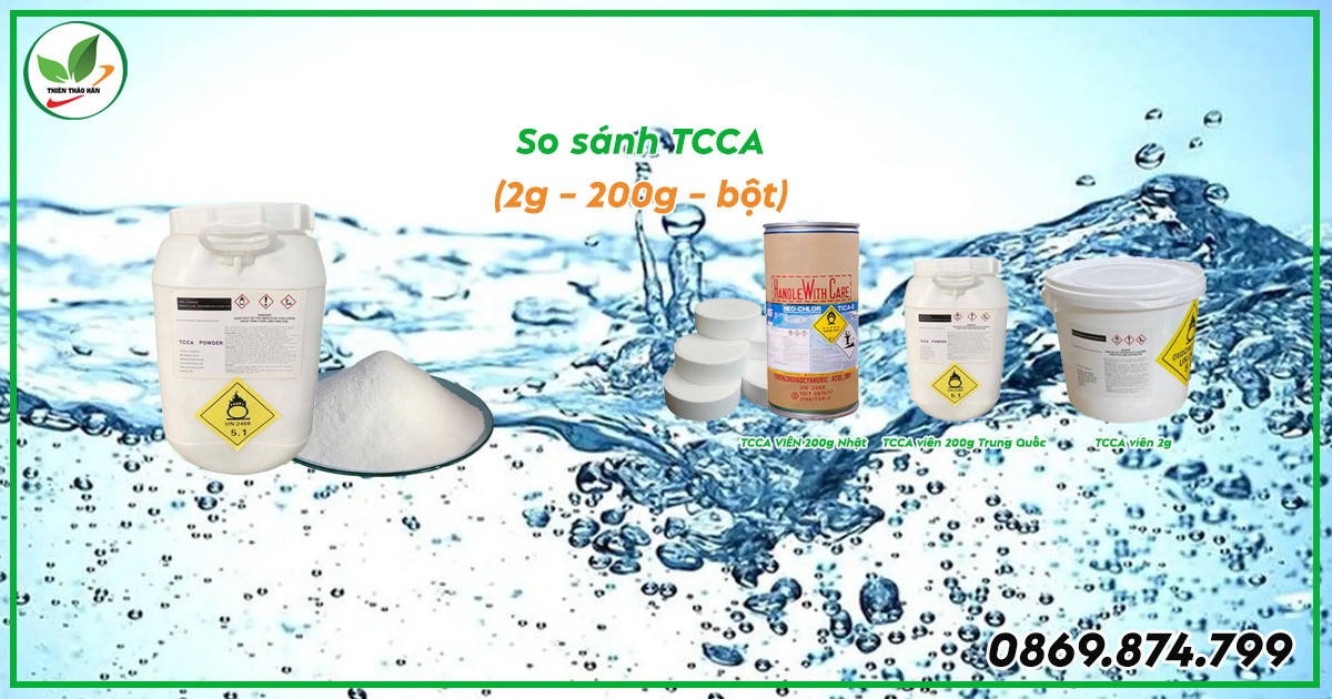 So sánh tcca bột và tcca viên 2g, 200g