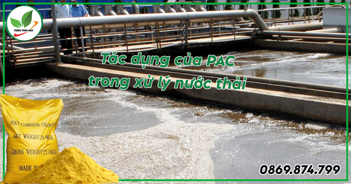 Tác dụng của Pac trong xử lý nước thải