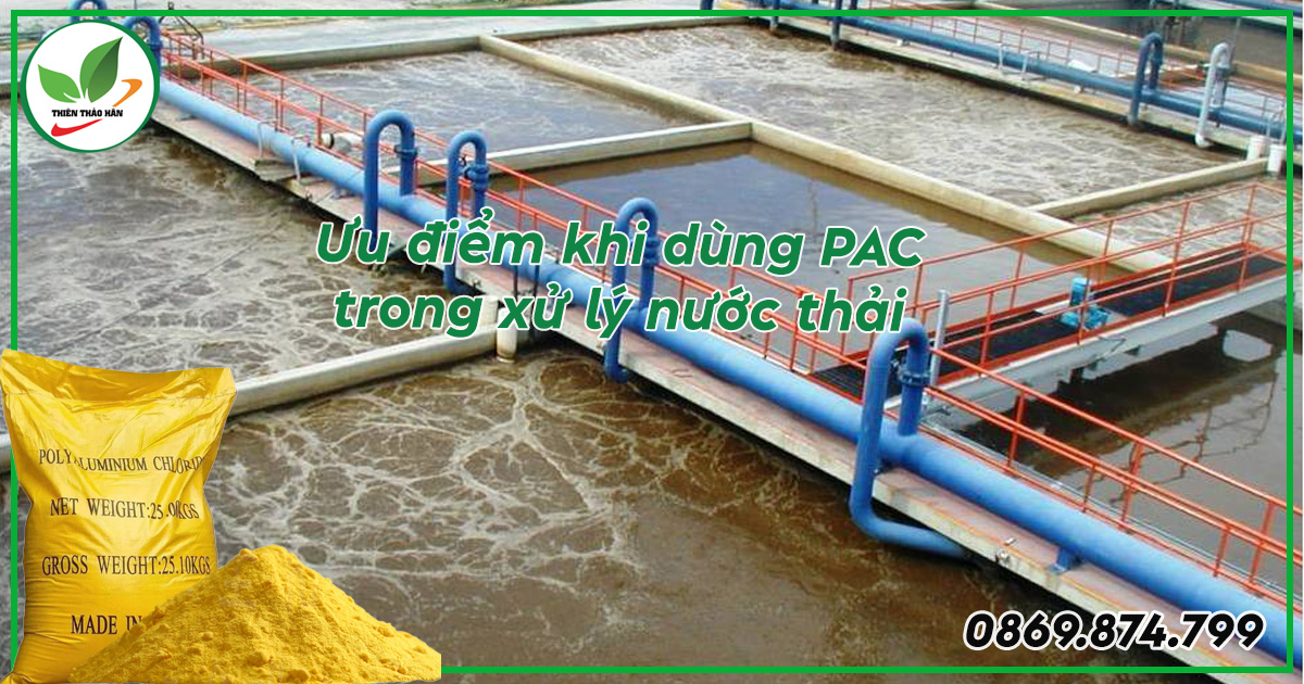 ưu điểm khi dùng pac trong xử lý nước thải