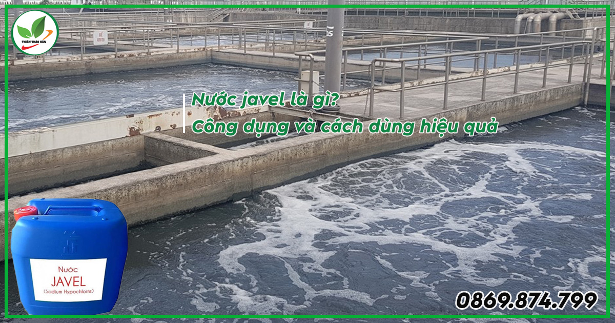 nước tẩy javel công dụng và cách dùng