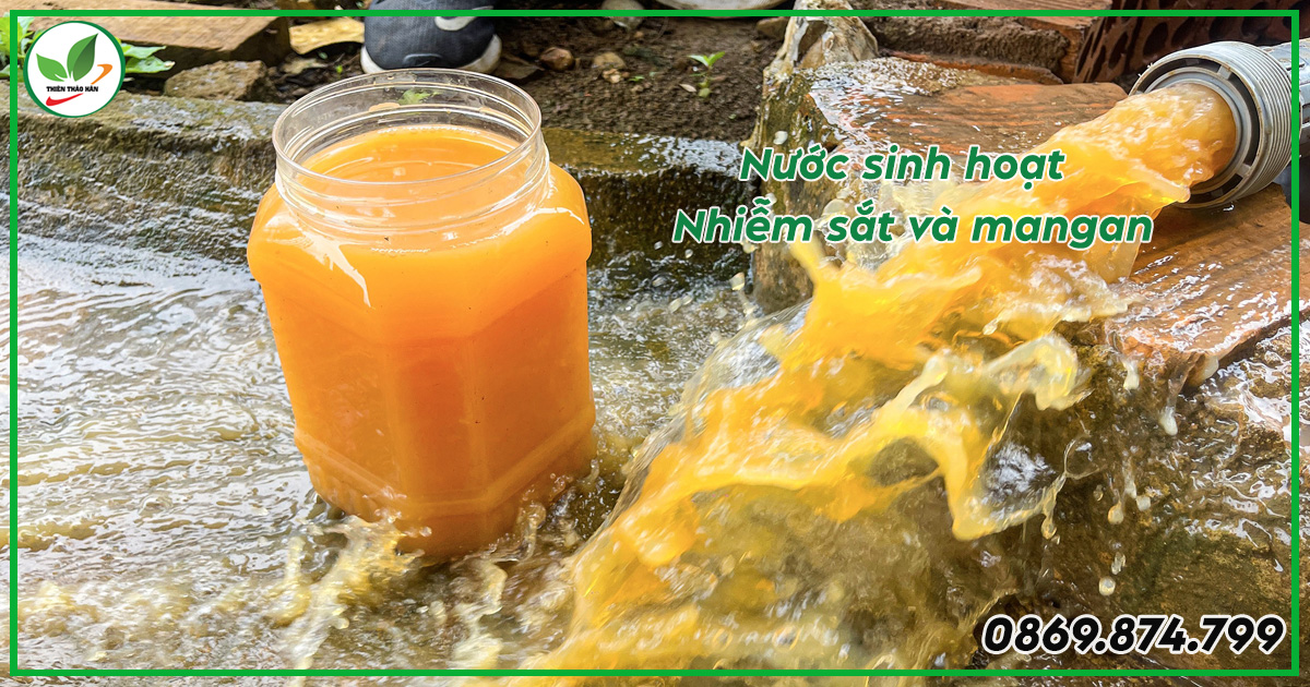 nước thải sinh hoạt bị nhiễm sắt và mangan