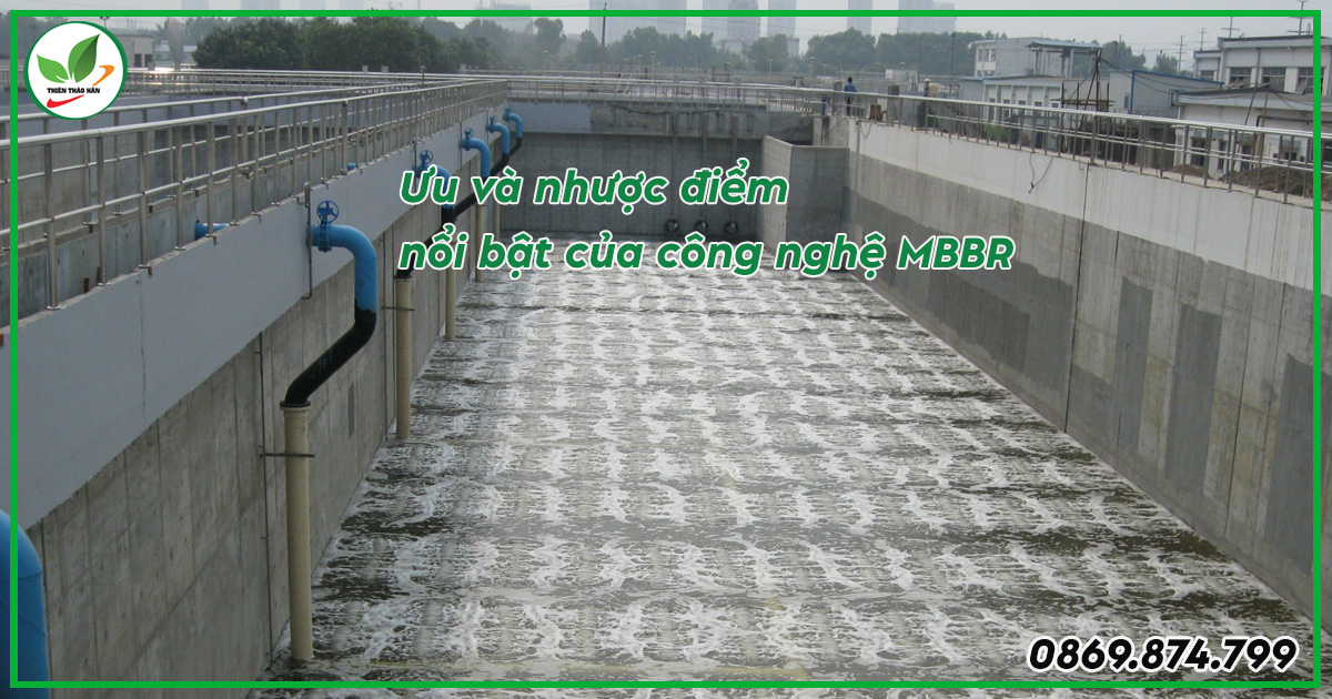 ưu nhược điểm của công nghệ mbbr