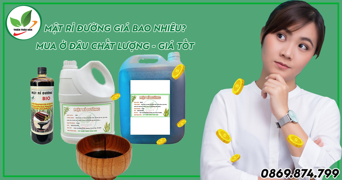 mật rỉ đường giá bao nhiêu