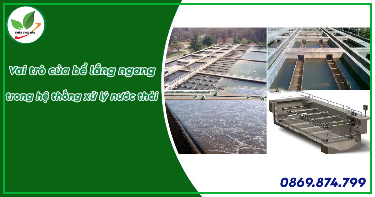 bể lắng ngang trong xử lý nước thải