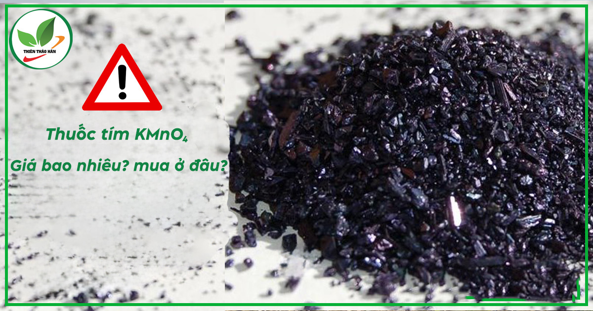 Thuốc tím kmn04 giá bao nhiêu tiền
