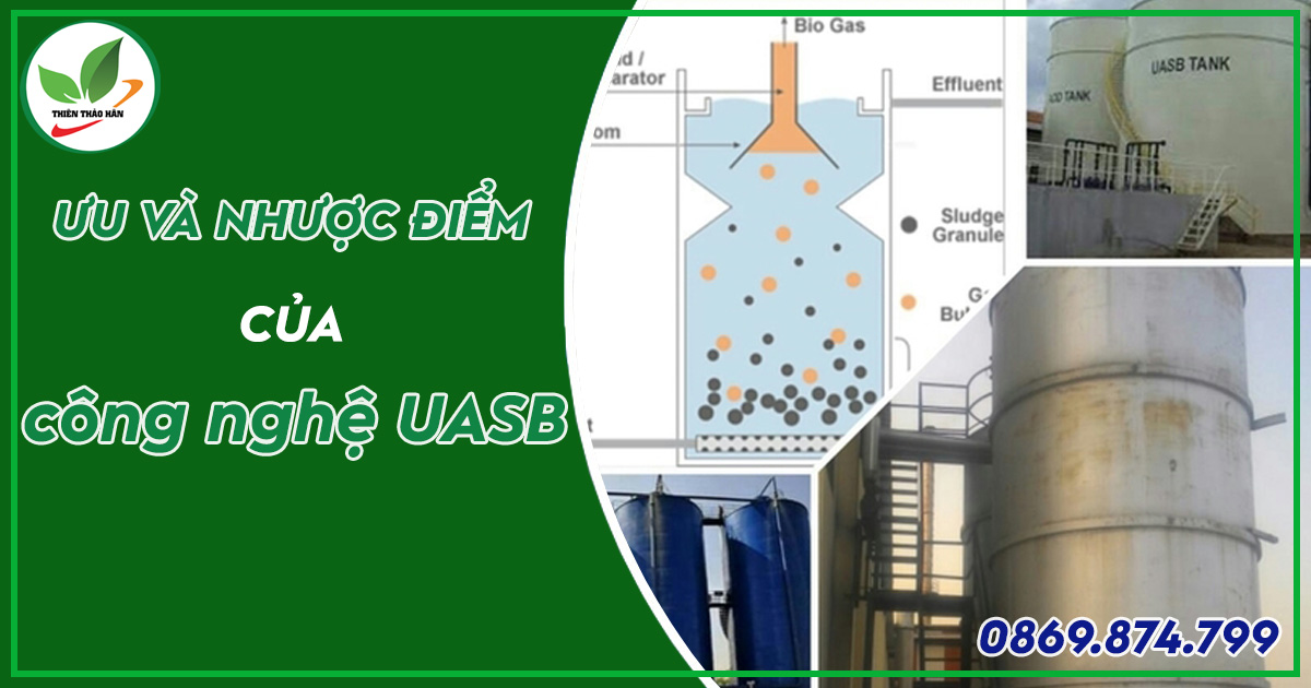ưu và nhược điểm công nghệ uasb