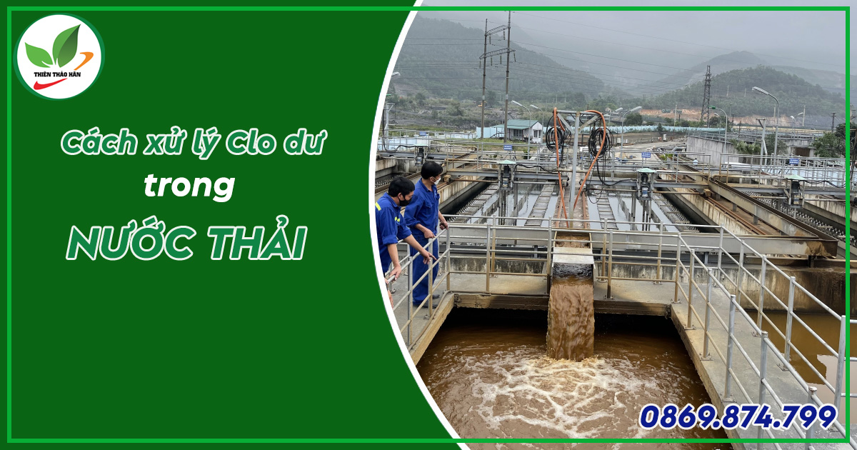 xử lý clo dư trong nước thải