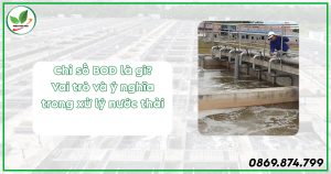 Chỉ số BOD là gì?