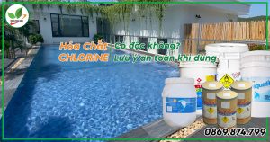 Chlorine có độc không?