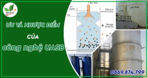 ưu và nhược điểm công nghệ uasb
